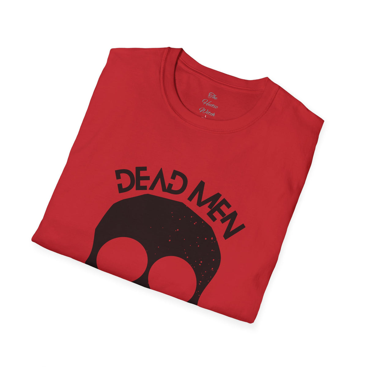 De*d Men Don't R*pe T-Shirt