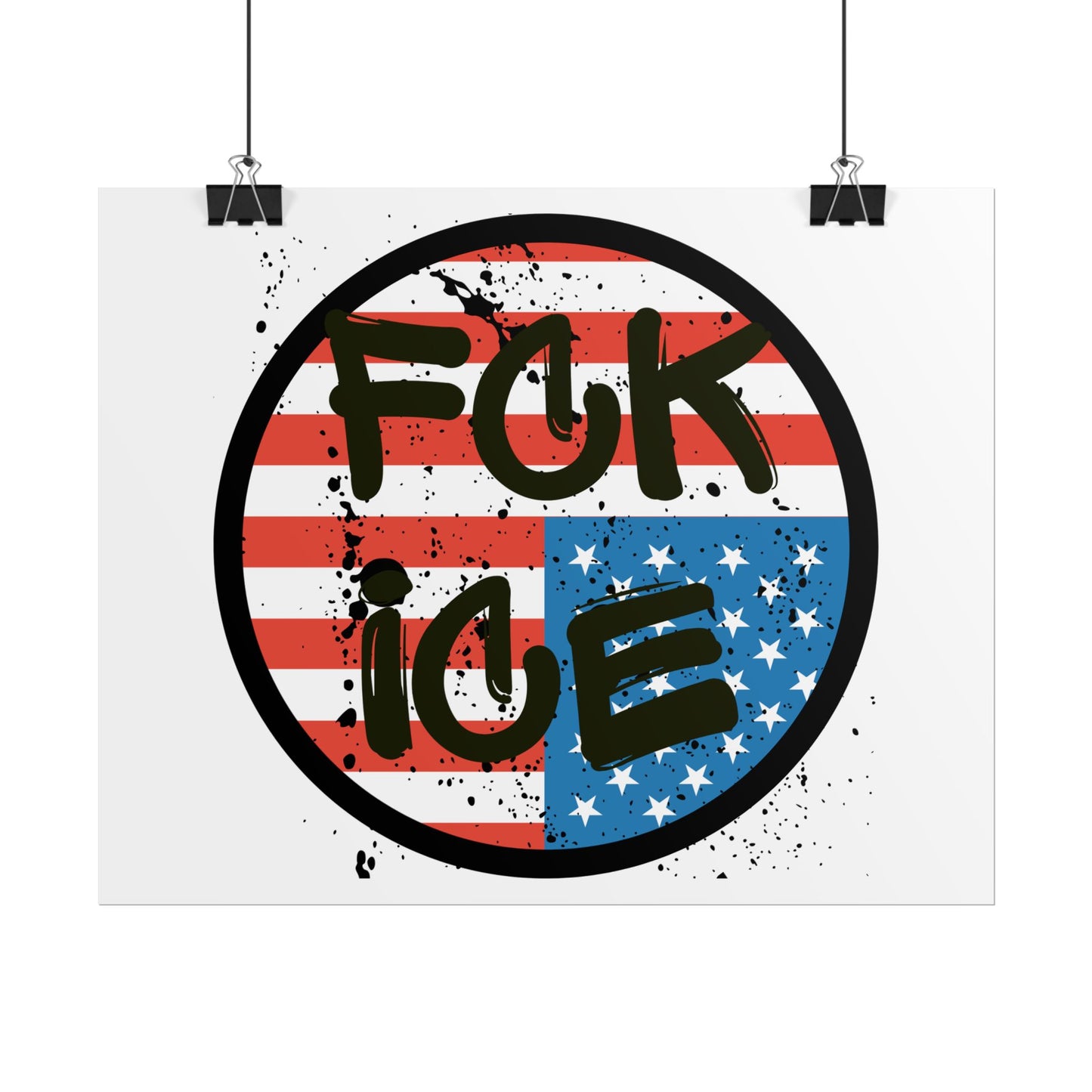 FCK ICE Rolled Poster - Many Sizes!