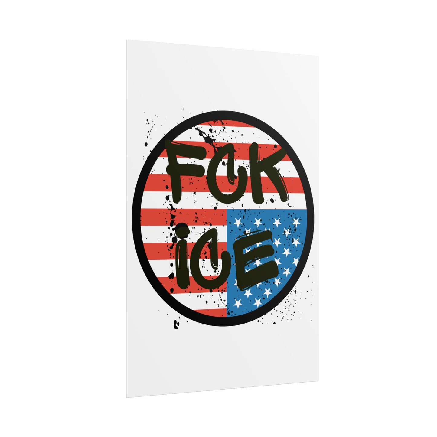 FCK ICE Rolled Poster - Many Sizes!