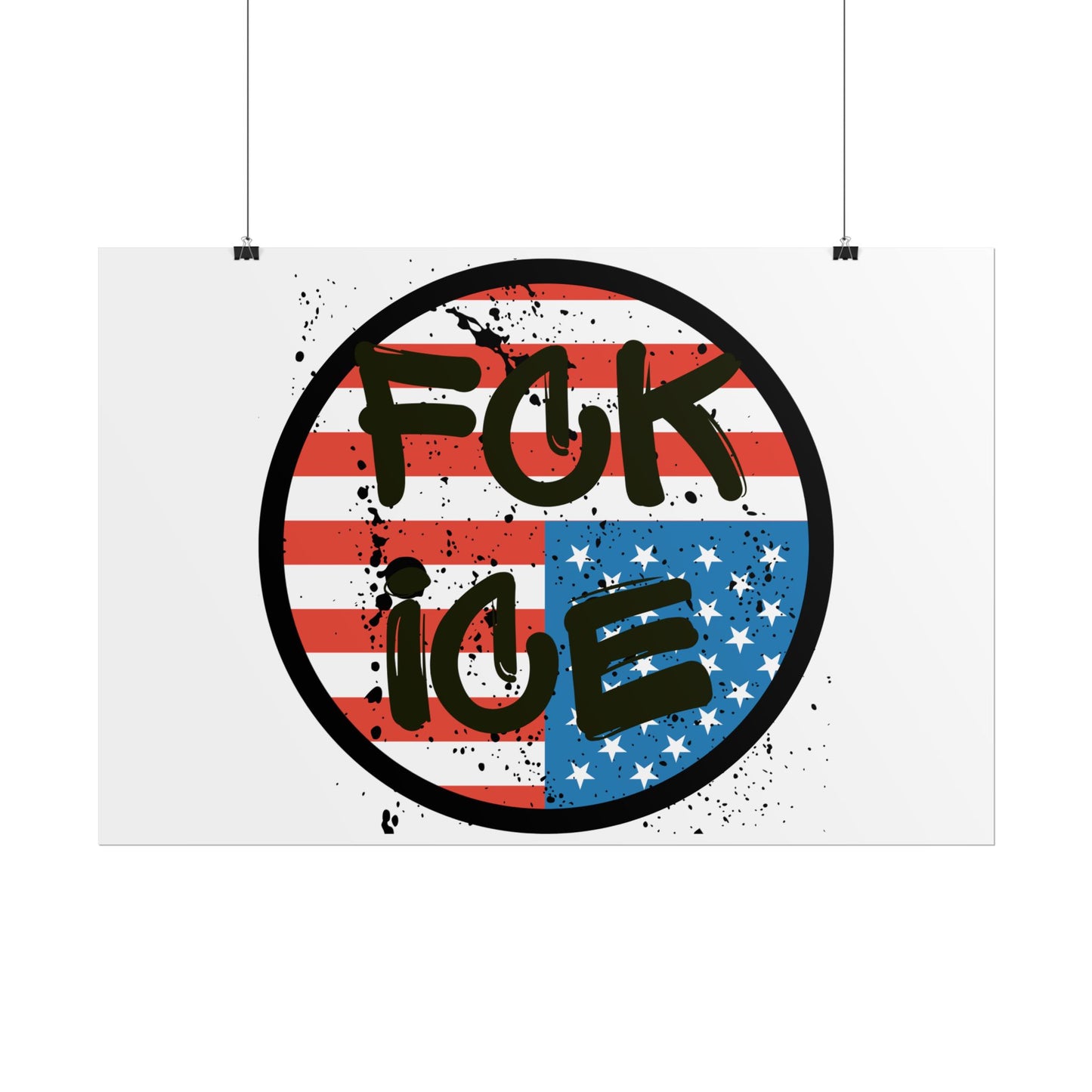 FCK ICE Rolled Poster - Many Sizes!