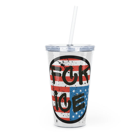 FCK ICE Plastic Tumbler with Straw