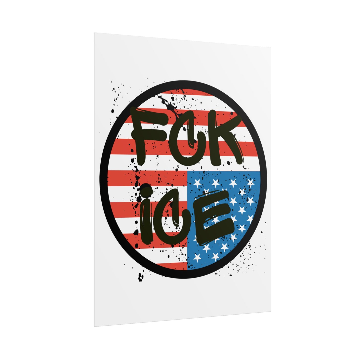 FCK ICE Rolled Poster - Many Sizes!