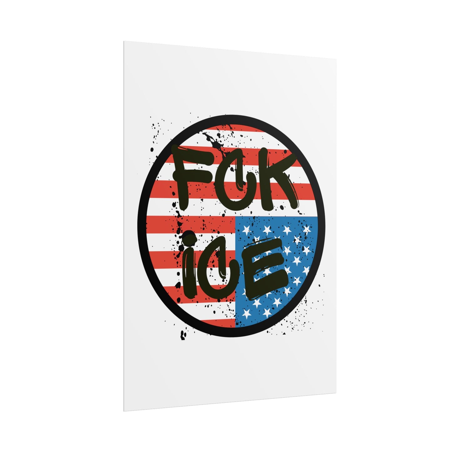 FCK ICE Rolled Poster - Many Sizes!