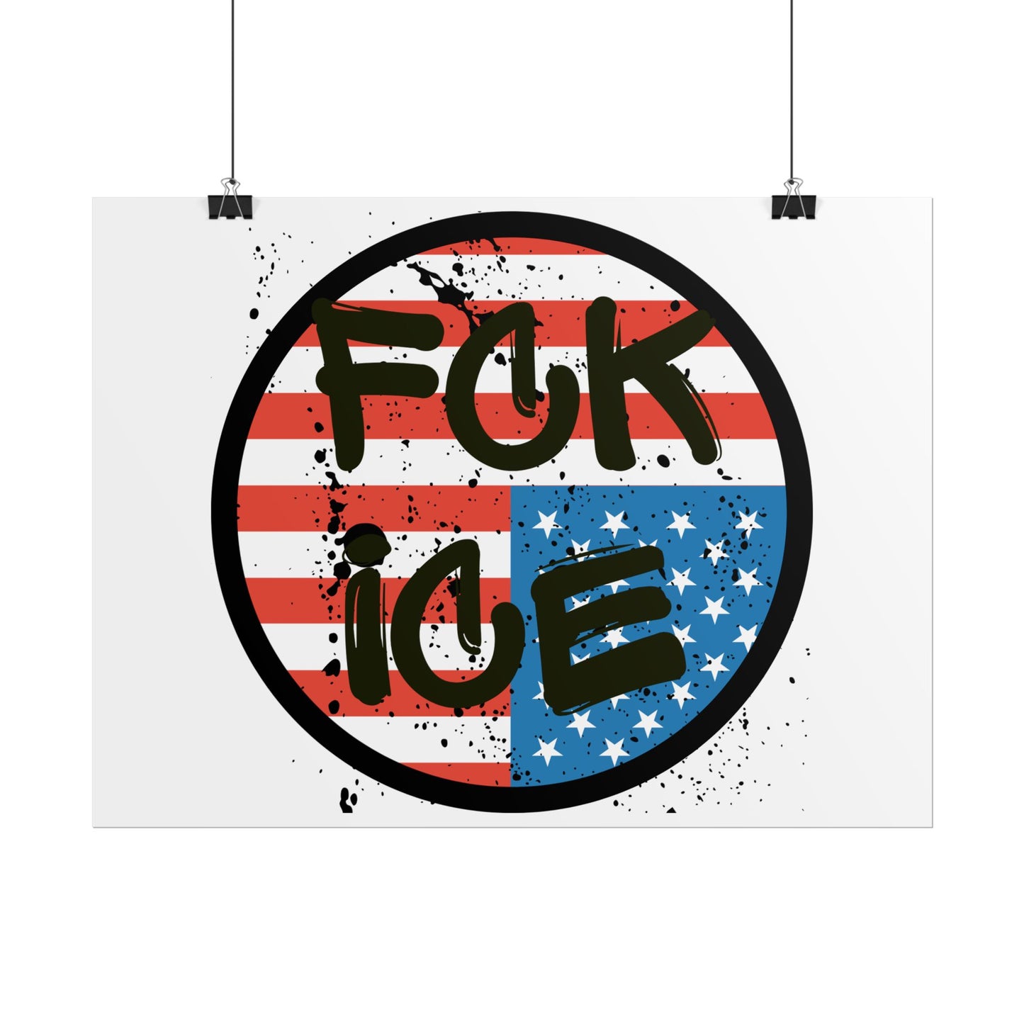 FCK ICE Rolled Poster - Many Sizes!