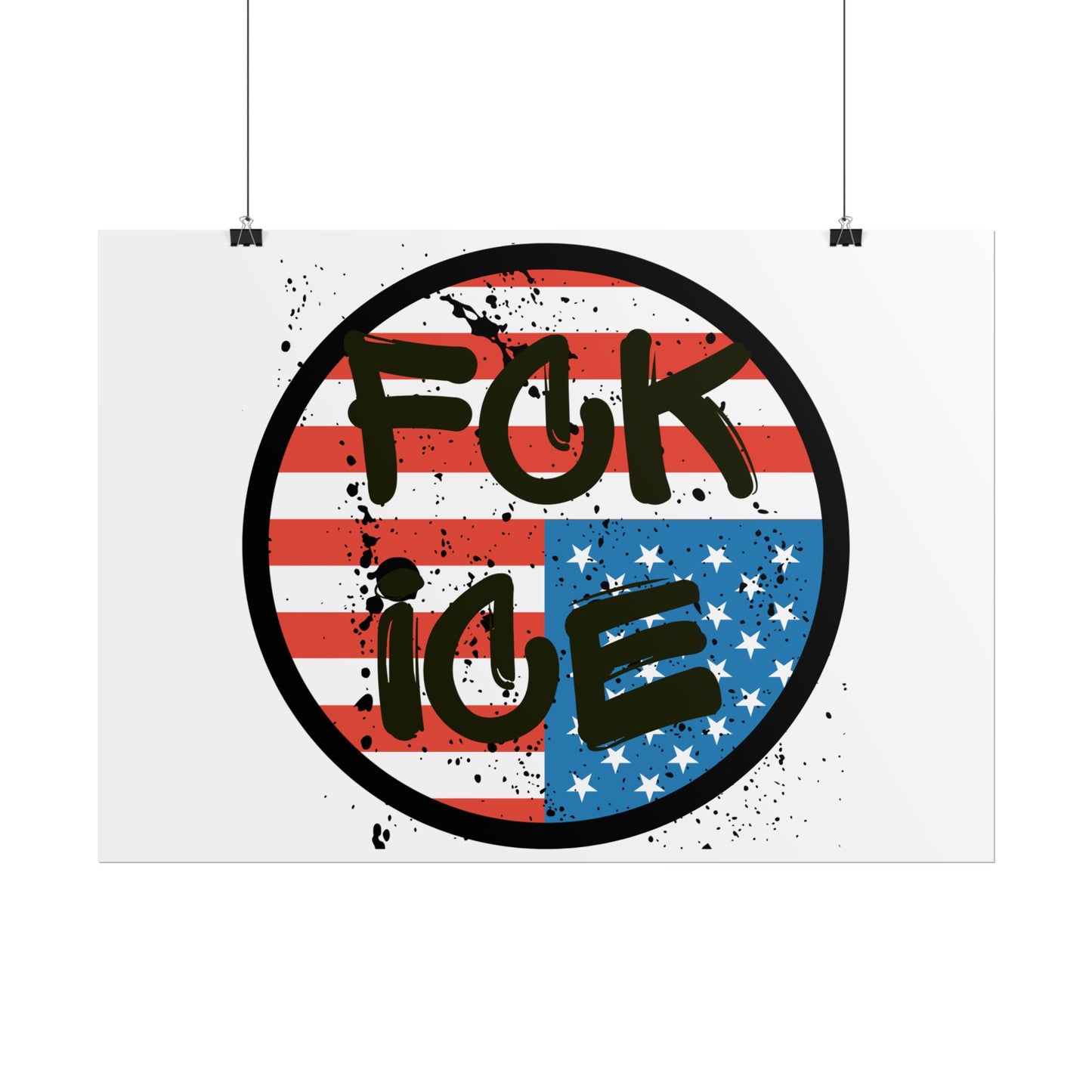 FCK ICE Rolled Poster - Many Sizes!