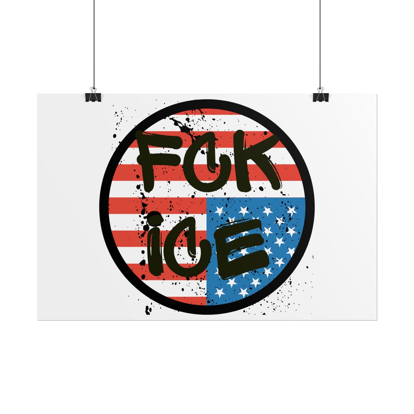 FCK ICE Rolled Poster - Many Sizes!