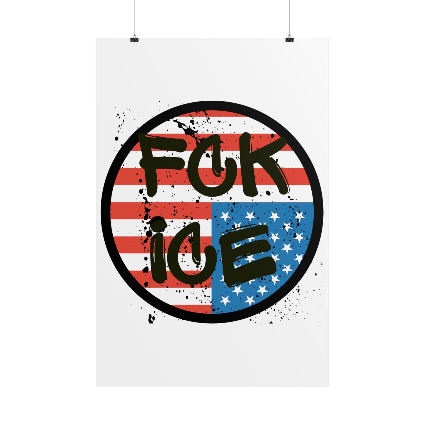 FCK ICE Rolled Poster - Many Sizes!