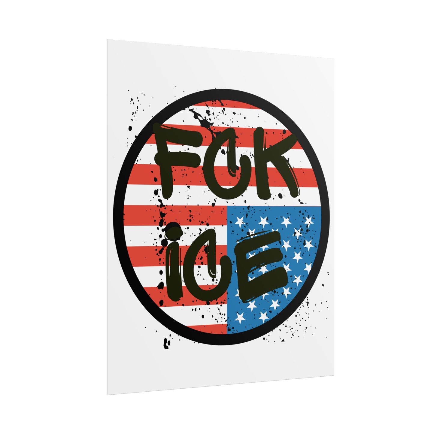 FCK ICE Rolled Poster - Many Sizes!