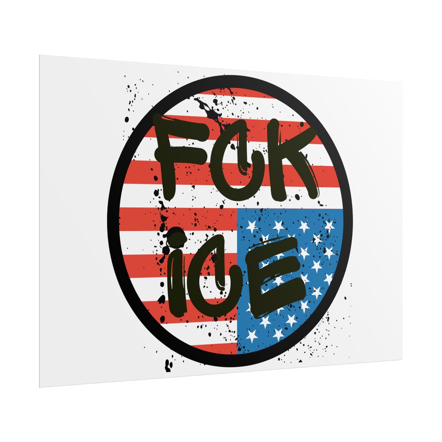 FCK ICE Rolled Poster - Many Sizes!