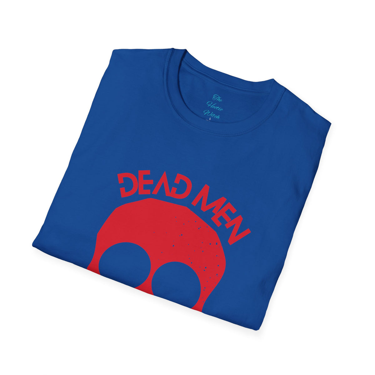 De*d Men Don't R*pe T-Shirt