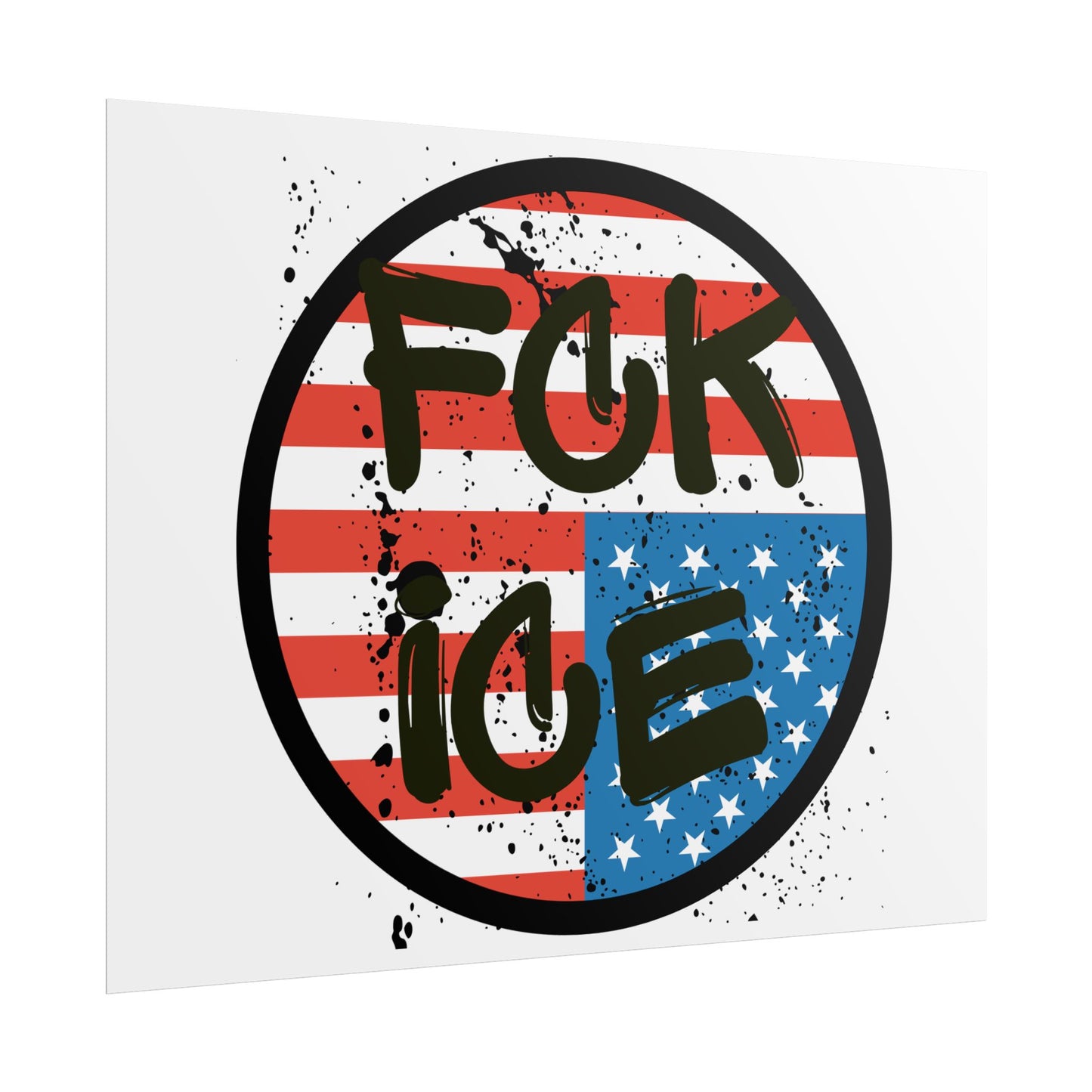 FCK ICE Rolled Poster - Many Sizes!