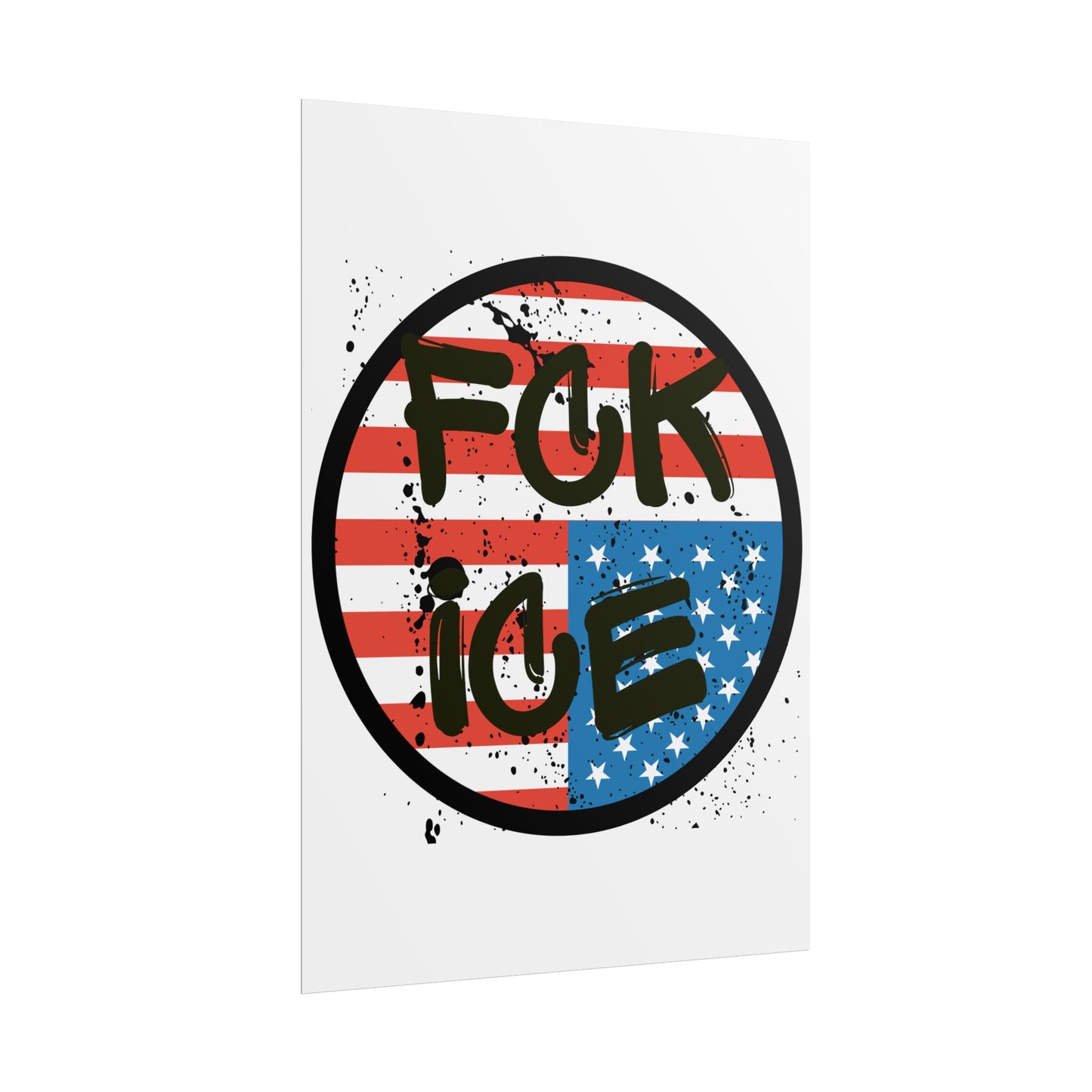 FCK ICE Rolled Poster - Many Sizes!