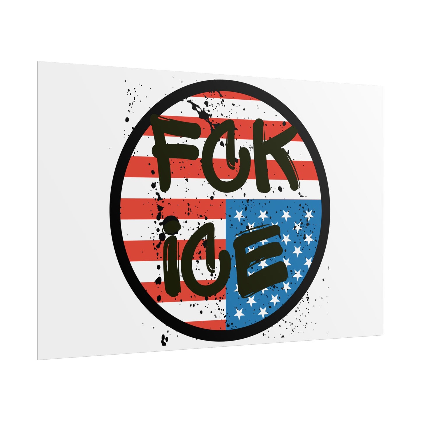 FCK ICE Rolled Poster - Many Sizes!