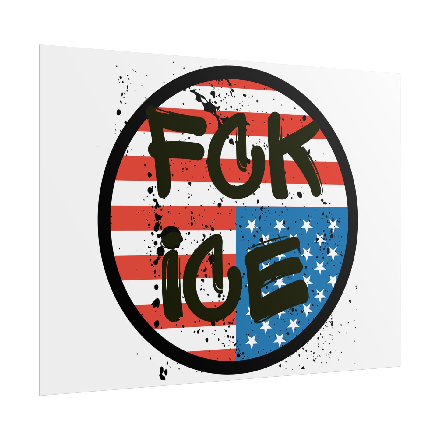 FCK ICE Rolled Poster - Many Sizes!